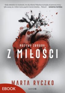 Okładka: Z miłości. Motywy zbrodni