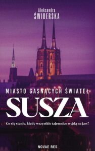 Okładka: Miasto gasnących świateł. Susza