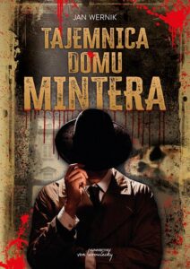 Okładka: Tajemnica domu Mintera
