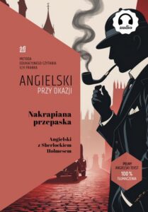 Okładka: Nakrapiana Przepaska. Angielski z Sherlockiem Holmesem