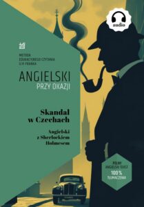Okładka: Skandal w Czechach. Angielski z Sherlockiem Holmesem