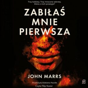 Okładka: Zabiłaś mnie pierwsza