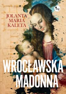 Okładka: Wrocławska Madonna