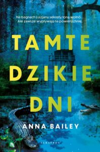 Okładka: TAMTE DZIKIE DNI