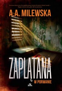 Okładka: Zaplątana w porwanie