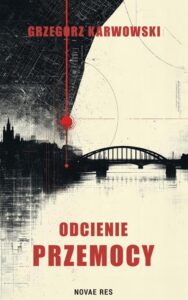 Okładka: Odcienie przemocy