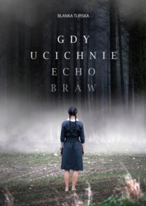 Okładka: Gdy ucichnie echo braw