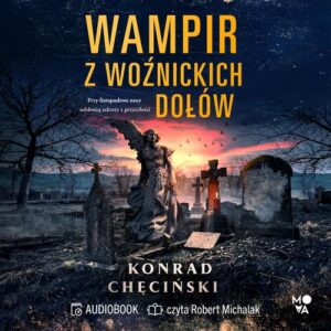 Okładka: Wampir z Woźnickich Dołów
