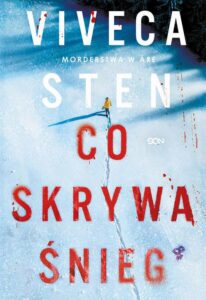 Okładka: Co skrywa śnieg