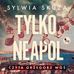 Okładka: Tylko Neapol