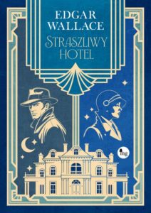 Okładka: Straszliwy hotel
