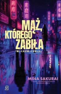 Okładka: Mąż, którego zabiła