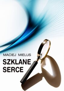 Okładka: Szklane serce