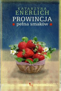 Okładka: Prowincja pełna smaków