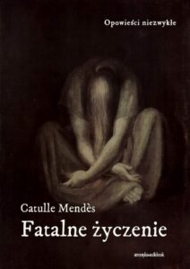Okładka: Fatalne życzenie