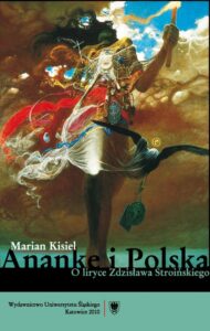 Okładka: Ananke i Polska. O liryce Zdzisława Stroińskiego