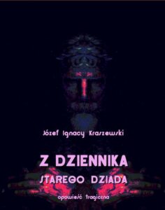 Okładka: Z dziennika starego dziada