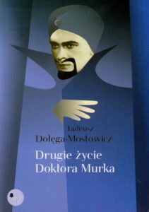 Okładka: Drugie życie doktora Murka