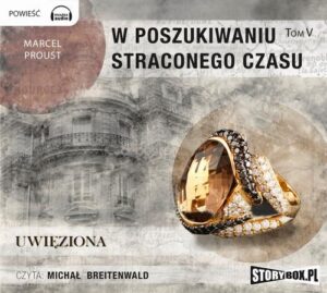 Okładka: W poszukiwaniu straconego czasu 5 Uwięziona