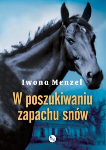 Okładka: W poszukiwaniu zapachu snów