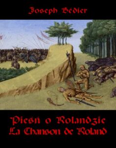 Okładka: Pieśń o Rolandzie. La Chanson de Roland