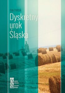 Okładka: Dyskretny urok Śląska