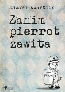 Okładka: Zanim pierrot zawita