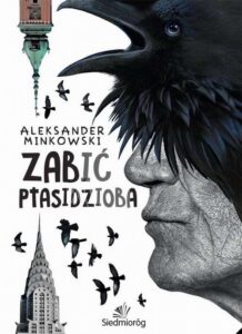 Okładka: Zabić Ptasidzioba