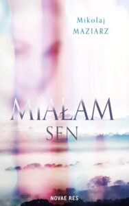 Okładka: Miałam sen