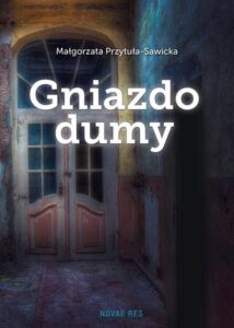 Okładka: Gniazdo dumy