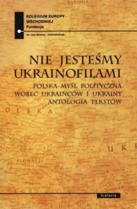 Okładka: Nie jesteśmy Ukrainofilami