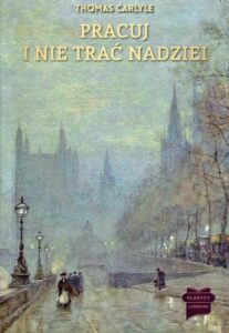 Okładka: Pracuj i nie trać nadziei