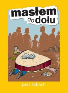 Okładka: Masłem do dołu