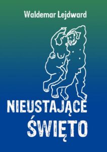 Okładka: Nieustające święto