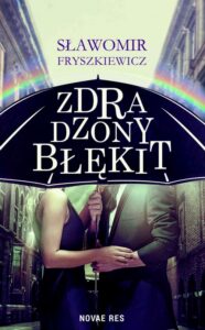 Okładka: Zdradzony błękit