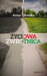 Okładka: Życiowa zwrotnica