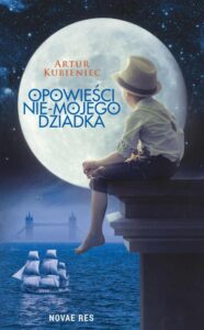 Okładka: Opowieści nie-mojego dziadka
