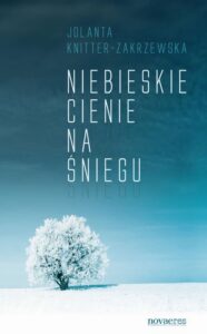 Okładka: Niebieskie cienie na śniegu