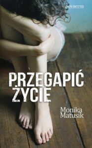 Okładka: Przegapić życie