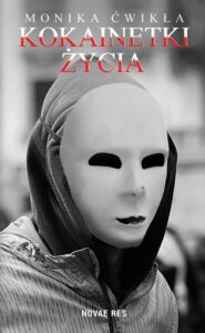 Okładka: Kokainetki życia