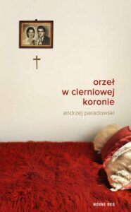 Okładka: Orzeł w cierniowej koronie