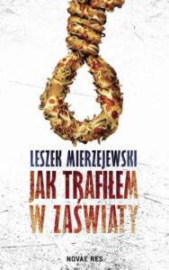 Okładka: Jak trafiłem w zaświaty