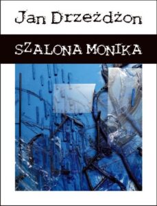 Okładka: Szalona Monika