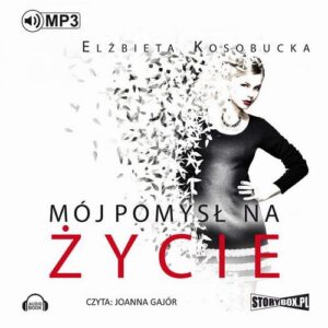 Okładka: Mój pomysł na życie