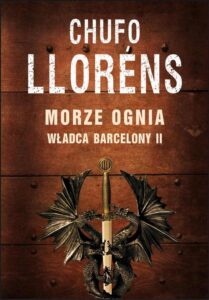 Okładka: Władca Barcelony II: Morze ognia