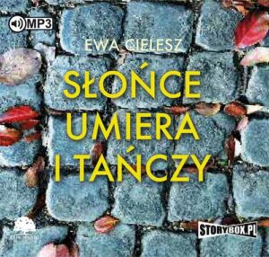 Okładka: Słońce umiera i tańczy Tom 1