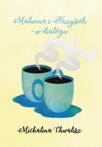 Okładka: Malwina i Krzysiek - w dialogu