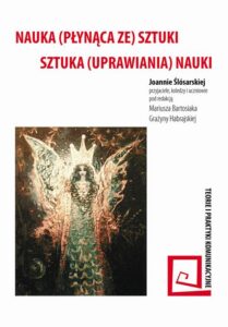 Okładka: Nauka (płynąca ze) sztuki – sztuka (uprawiania) nauki