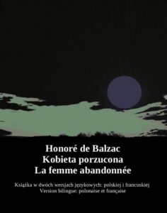 Okładka: Kobieta porzucona. La femme abandonnée