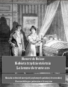 Okładka: Kobieta trzydziestoletnia. La femme de trente ans